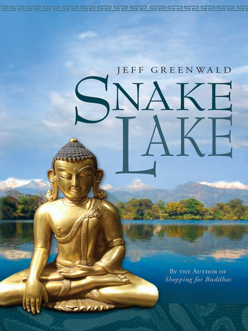 Title details for Snake Lake by Jeff Greenwald - Available